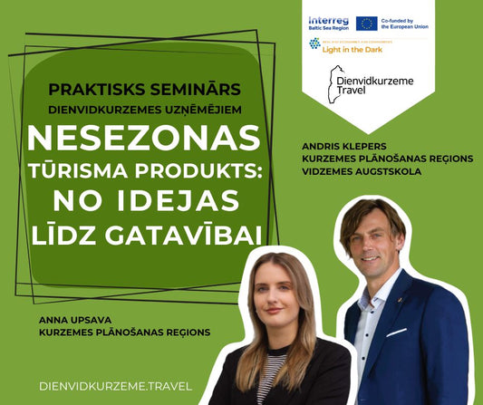 Nesezonas tūrisma produkts: No idejas līdz gatavībai